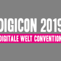 Digicon 2019 - Digitale Welt Convention